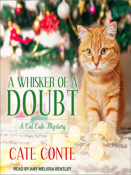 Title details for A Whisker of a Doubt by Cate Conte - Available